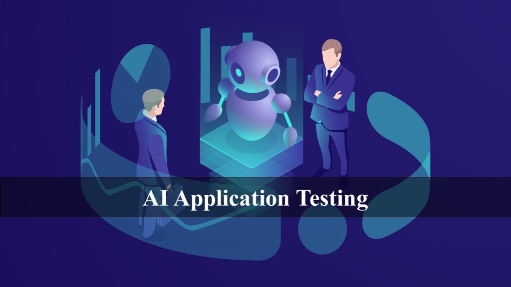 AI Application Testing